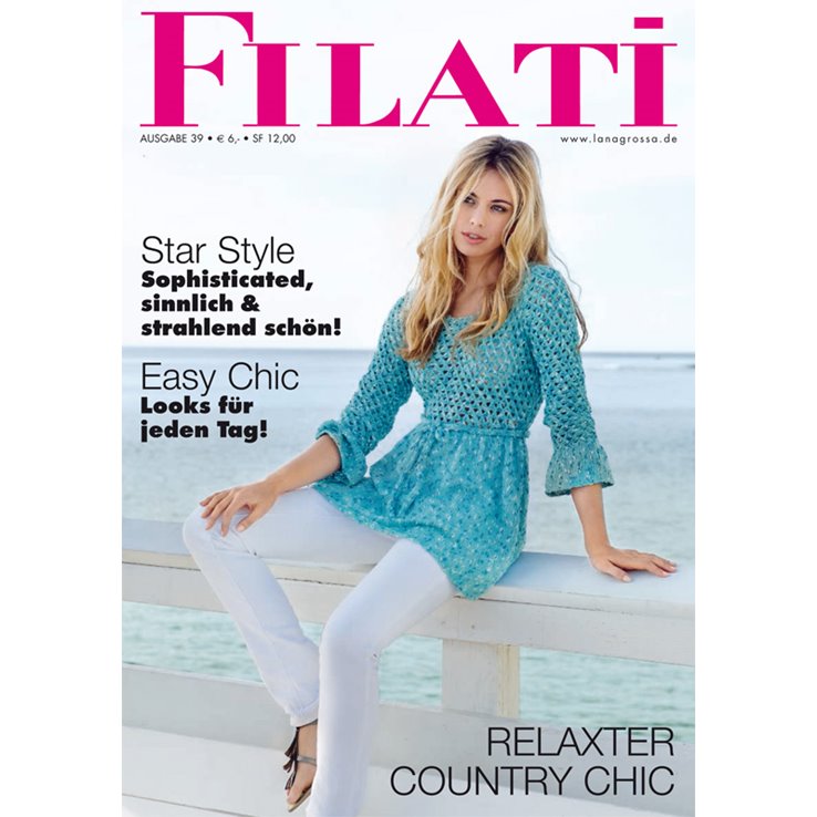 FILATI No. 39 (Frühjahr/Sommer 2010) - von Lana Grossa