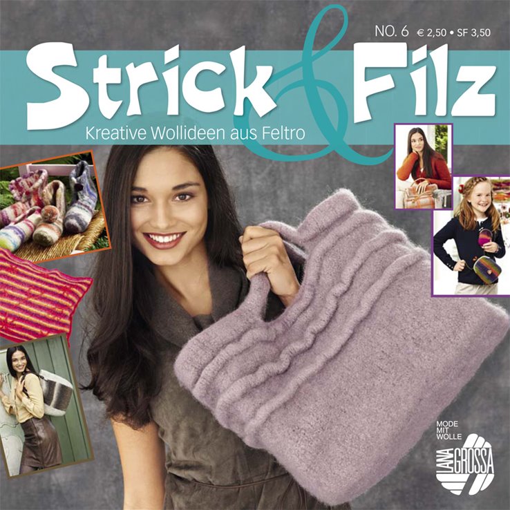 STRICK & FILZ No. 6 - von Lana Grossa