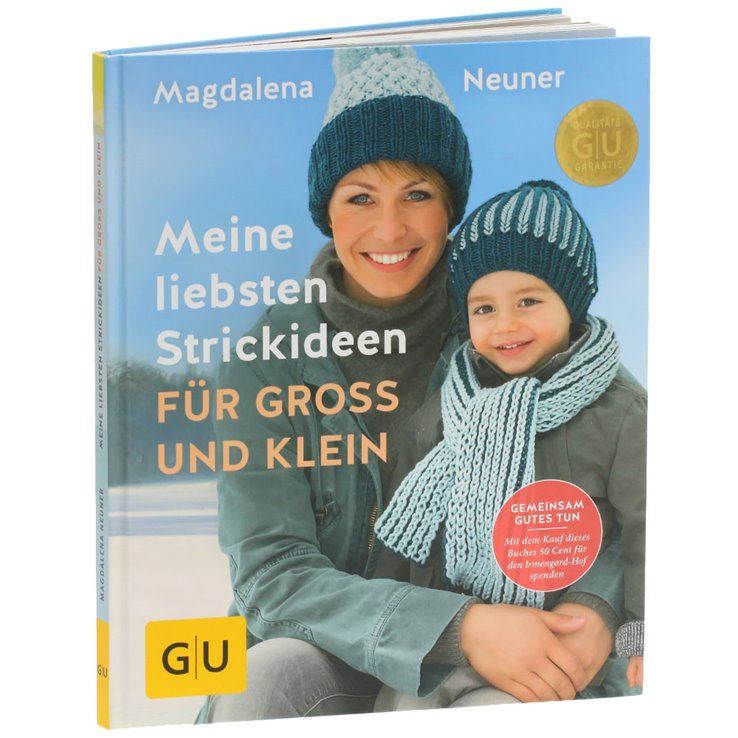 MEINE LIEBSTEN STRICKIDEEN FÜR GROSS UND KLEIN