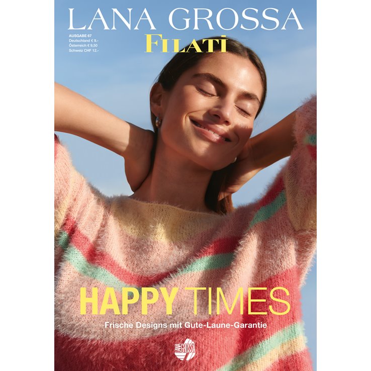 FILATI No. 67 (Frühjahr/Sommer 2024) von Lana Grossa