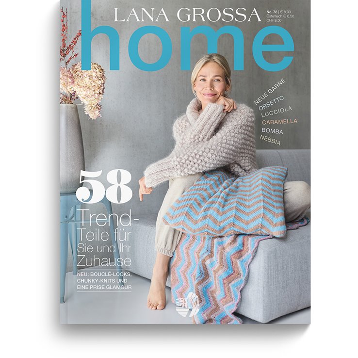 home No. 78 - von Lana Grossa