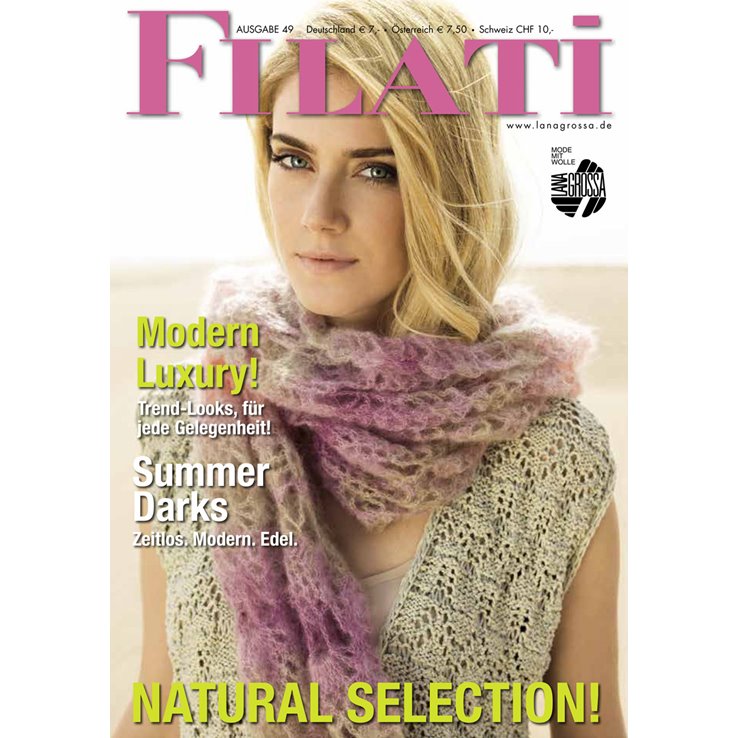 FILATI No. 49 (Frühjahr/Sommer 2015) - von Lana Grossa