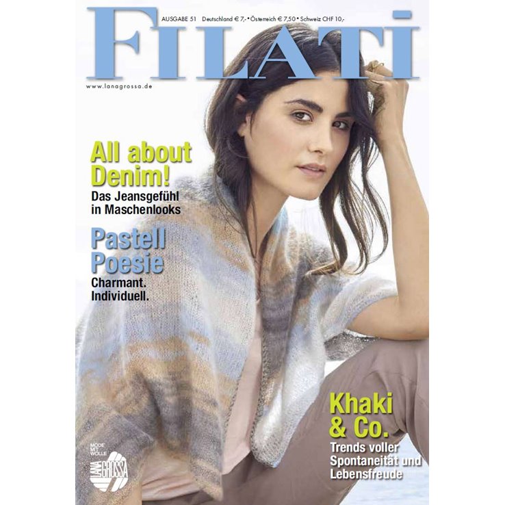 FILATI No. 51 (Frühjahr/Sommer 2016) - von Lana Grossa