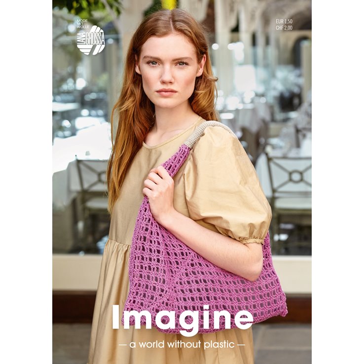 IMAGINE a world without plastic 2020 - von Lana Grossa