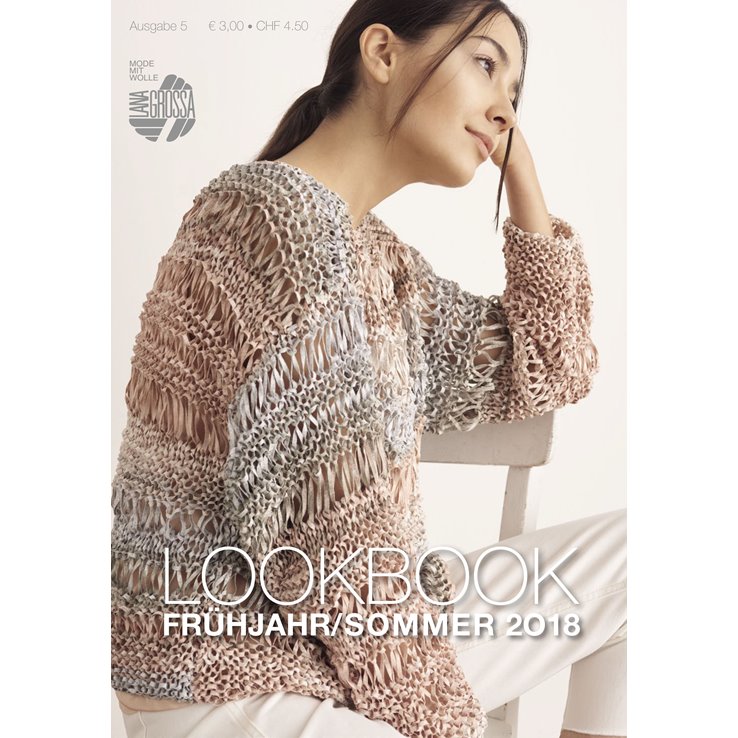 LOOKBOOK No. 5 - Frühjahr/Sommer 2018 - von Lana Grossa