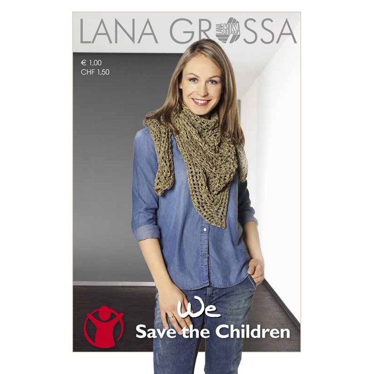WE SAVE THE CHILDREN - von Lana Grossa